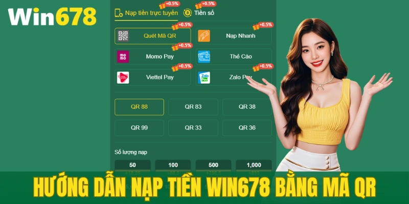 Chi tiết quy trình nạp tiền qua QR